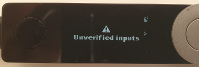 Unverified inputs